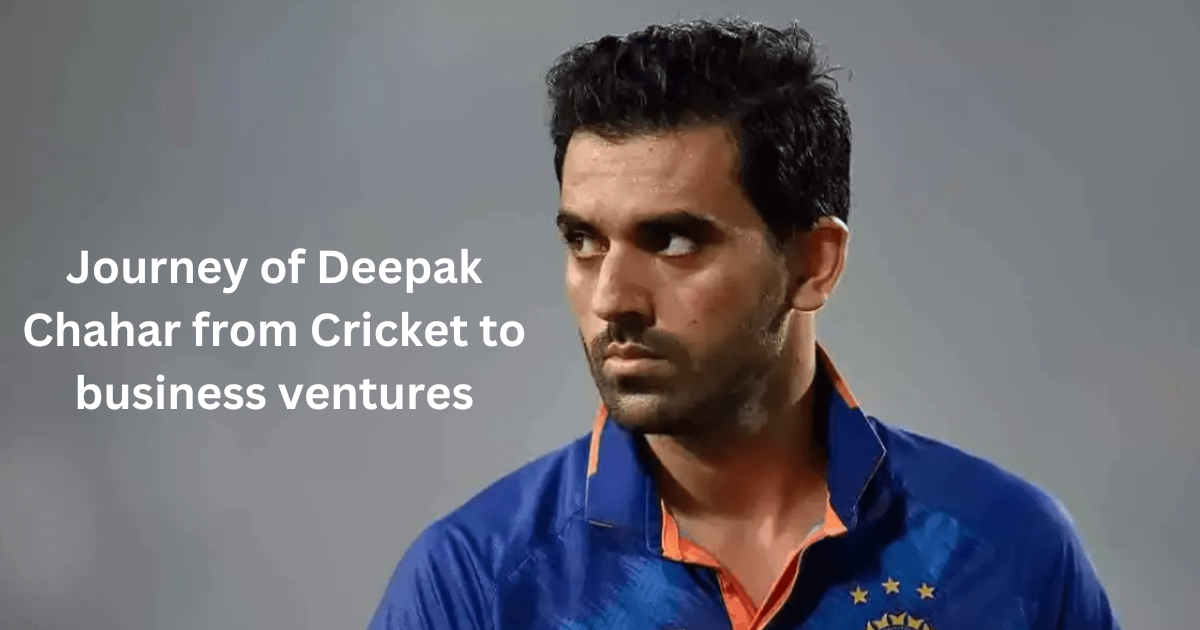 From Cricket to Business Ventures Deepak Chahr's journey